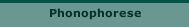 Phonophorese